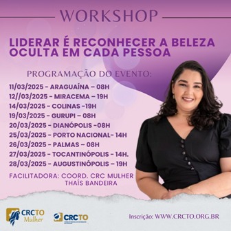 Workshop: Liderar é Reconhecer a Beleza Oculta em Cada Pessoa começa amanhã em Araguaína